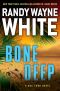 [Doc Ford Mystery 21] • Bone Deep